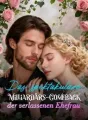 Das spektakuläre Milliardärs-Comeback der verlassenen Ehefrau cover