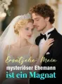 Ersatzehe: Mein mysteriöser Ehemann ist ein Magnat cover