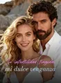 Su infertilidad fingida, mi dulce venganza cover
