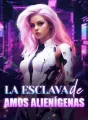 La esclava de amos alienígenas cover