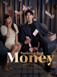 Nothing But Money