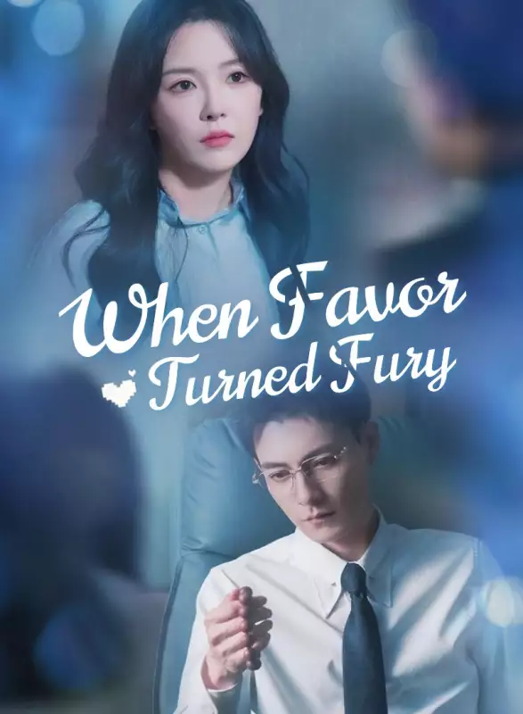 When Favor Turned Fury