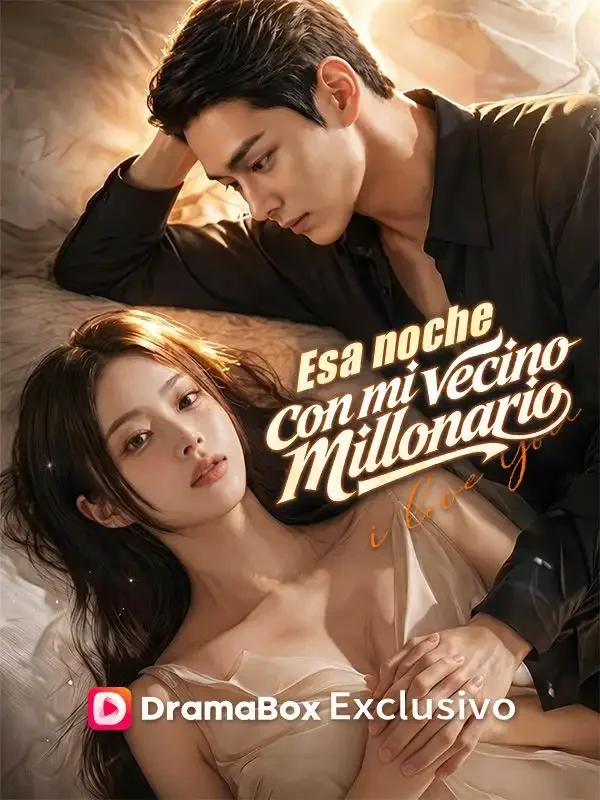 Esa noche con mi vecino millonario