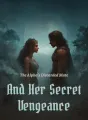 The Alpha's Discarded Mate and Her Secret Vengeance cover
