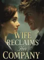 Wife Reclaims Her Company cover