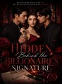 Hidden Behind the Billionaire's Signature cover