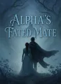 Alpha's Fated Mate cover