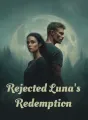 Rejected Luna's Redemption cover