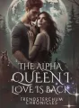 The Alpha Queen I Love Is Back cover