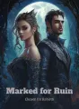 Marked for Ruin, Chosen for Rebirth cover