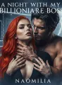 A NIGHT WITH MY BILLIONAIRE BOSS cover