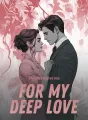 Please forgive me for my deep love cover