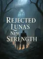 Rejected Luna's New Strength cover