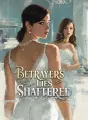 Betrayer's Lies Shattered cover