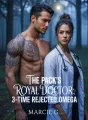 The Pack's Royal Doctor; 3-Time Rejected Omega cover