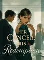 Her Cancer, His Redemption cover