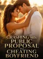 Crashing His Public Proposal To Cheating Boyfriend cover