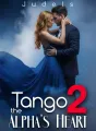 Tango 2 the Alpha's Heart cover