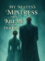 My Mate’s Mistress Tried to Kill Me and Our Pup cover