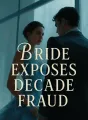 Bride Exposes Decade Fraud cover