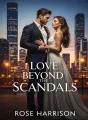 LOVE BEYOND THE SCANDALS  cover