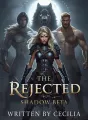 The Rejected Shadow Beta cover