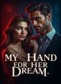 My hand for her dream. cover