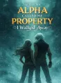 After My Alpha Called Me Property, I Walked Away cover