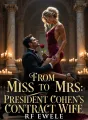 From Miss to Mrs: President Cohen's Contract Wife cover