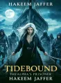 TIDEBOUND: THE ALPHA'S PRISONER cover