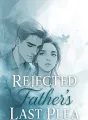 Rejected Father's Last Plea cover
