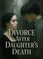Divorce After Daughter's Death cover