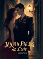 Mafia falls in love มาเฟียพ่ายรัก cover