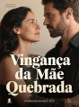 Vingança da Mãe Quebrada cover