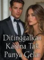 Ditinggalkan Karena Tak Punya Gelar cover