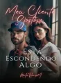 Meu cliente gostoso está escondendo algo cover