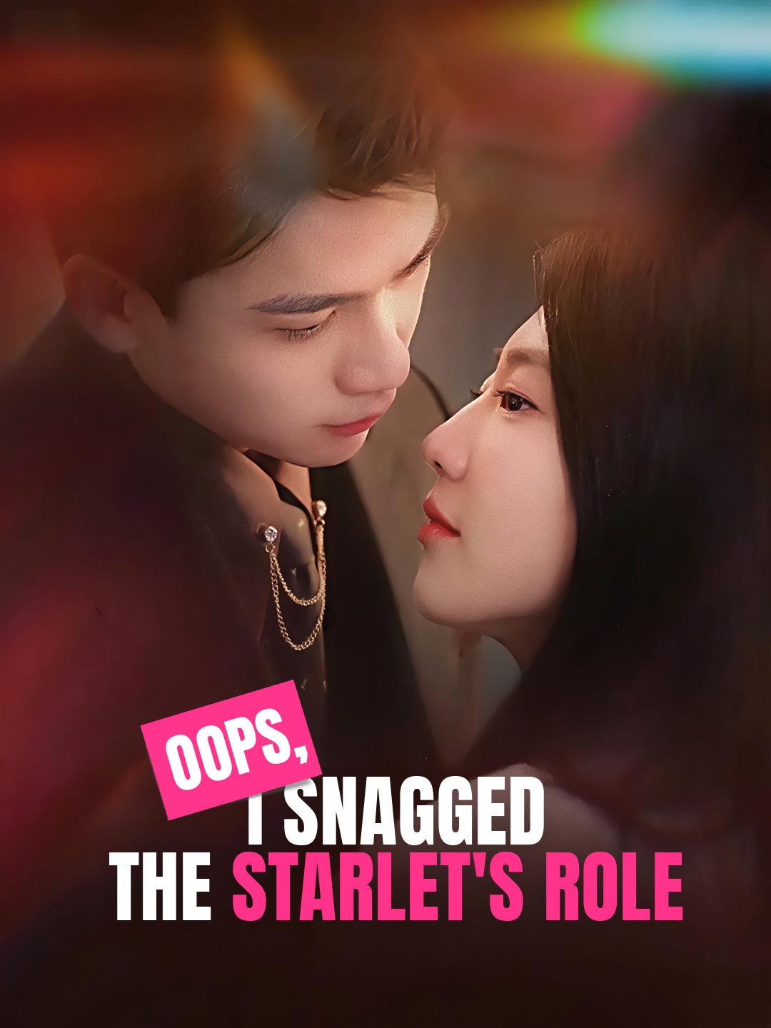 Oops, I Snagged the Starlet's Role