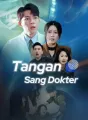 Tangan Sang Dokter cover