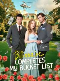 Billionaire Completes My Bucket ListShort Dramas