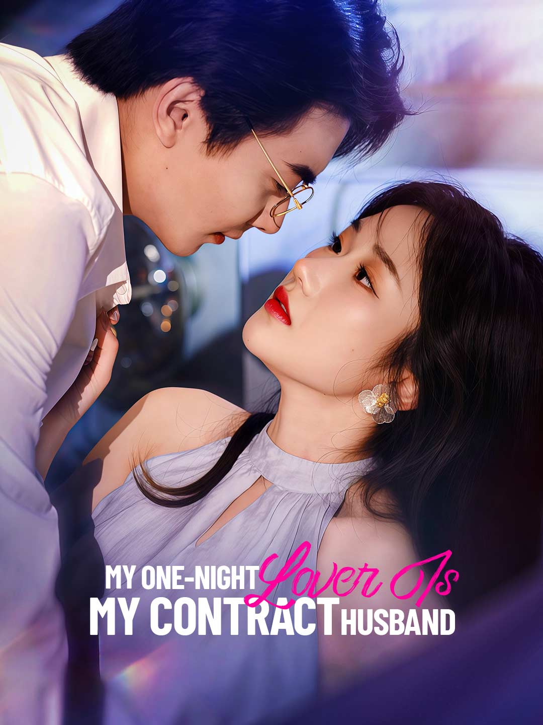 My One-Night Lover Is My Contract Husband