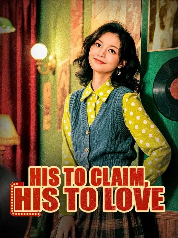 His to Claim, His to Love(DUBBED) 
