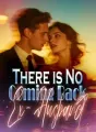 There is No Coming Back, Ex-Husband cover