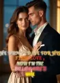 He Dumped Me for His First Love , Now I'm the Billionaire's Wife cover