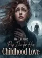 He Let Our Pup Die for His Childhood Love cover