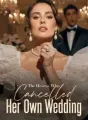 The Heiress Who Cancelled Her Own Wedding cover