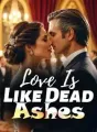 Love Is Like Dead Ashes cover