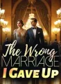 The Wrong Marriage, I Gave Up cover