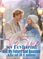 She Stole My Boyfriend and My Future and Boasted About It Online cover
