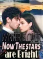 Winter is Over, Now The stars are Bright cover