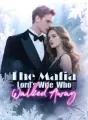 The Mafia Lord’s Wife Who Walked Away cover